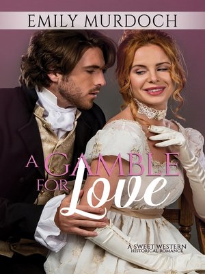 cover image of A Gamble for Love